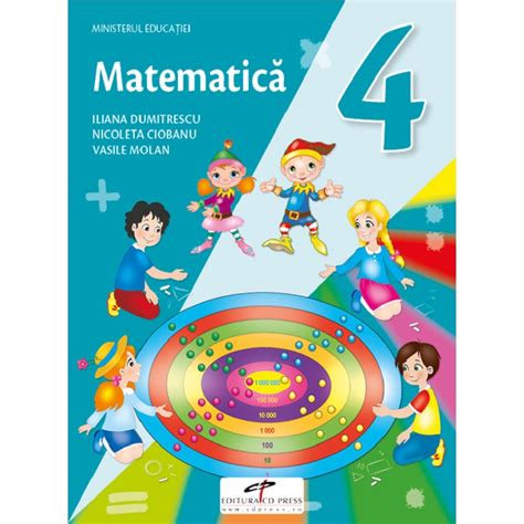 Iliana Dumitrescu Nicoleta Ciobanu Vasile Molan Matematika