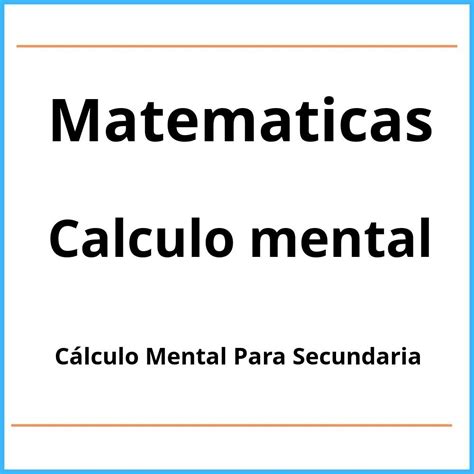 Ejercicios Calculo Mental Secundaria Actualizado Junio Hot Sex Picture