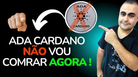 Ada Cardano Uma Grande Oportunidade De Compra Est A Caminho Se