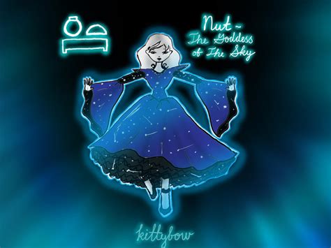 Nut - The Goddess of The Sky by Kittybow on DeviantArt