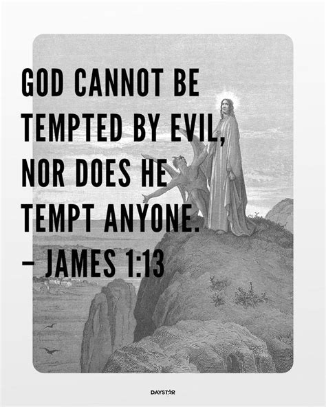 God Cannot Be Tempted By Evil Nor Does He Tempt Anyone James