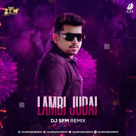 Lambi Judai - Jannat 2 (Remix) - DJ SFM Free Mp3 Download