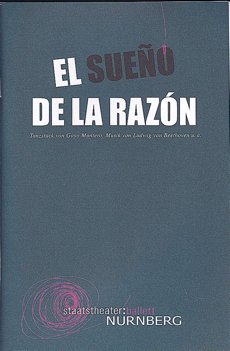 Programmheft El Sueno de la Razon Tanzstück von Goyo Montero Musik