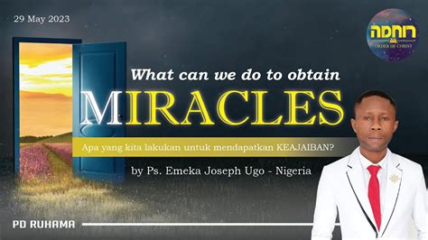 What Can We Do To Obtain MIRACLES By Ps Emeka Joseph Ugo I PD Ruhama