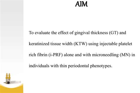 I Prf Mn In Gingival Augmentation In Thin Phenotype Ppt