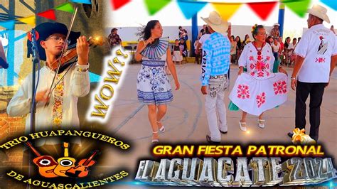 Increíble Baile en el Aguacate con el Trío Huapangueros De Ags