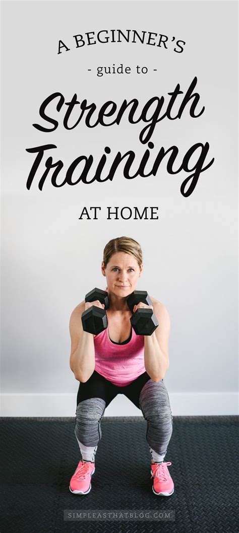 A Beginners Guide To Strength Training At Home In 2024 Weight