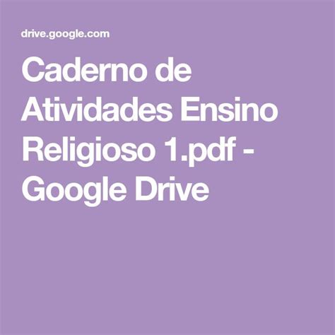 Caderno De Atividades Ensino Religioso Pdf Google Drive Paula Maria