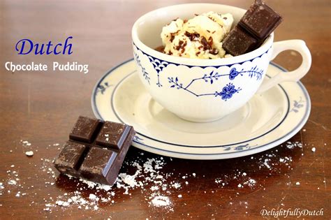 Delightfullydutch Dutch Chocolate Pudding