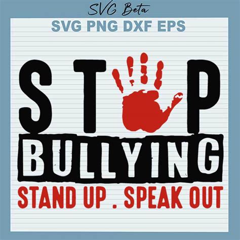 Stop Bullying Svg Stand Up Svg Speak Out Svg Bully Svg No Etsy The