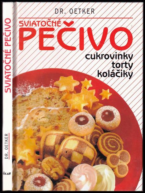 Sviatočné pečivo cukrovinky torty koláčiky Dr Oetker 1995