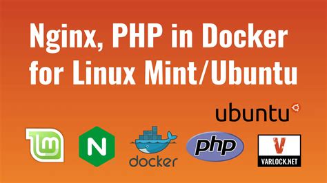 VARLOCK NET How To Run Nginx And PHP In Docker