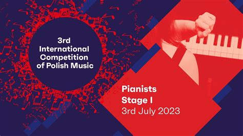 3rd International Competition Of Polish Music Pianists Stage I 3 07