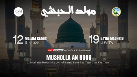 Pembacaan Maulid Al Habsyi Di Musholla An Noor Malam Kamis Juni