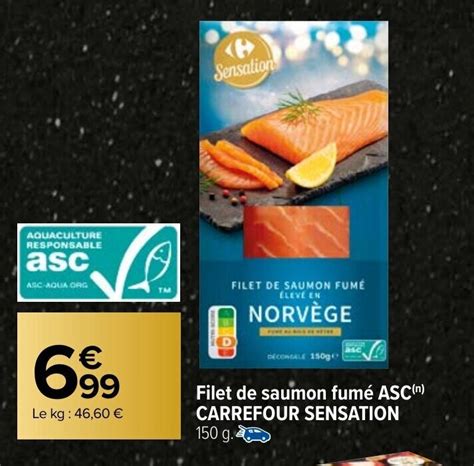 Promo Filet de Saumon Fumé ASC Carrefour Sensation chez Carrefour Market