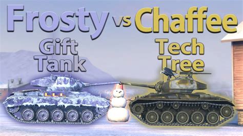 Wot Blitz Face Off Frosty Vs Chaffee M Youtube