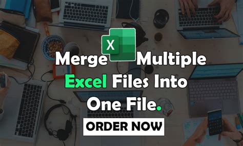 Do Merge Excel Files Into One File With Fast Delivery By Kashifanzar