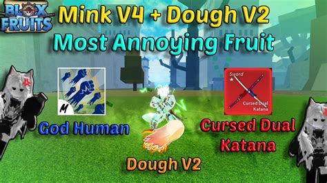 Mink V4 Dough PowerFull God Human CDK Combo Blox Fruits Bounty