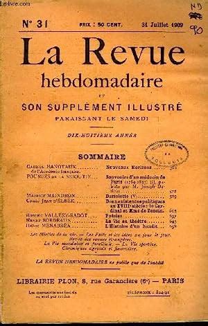 La Revue Hebdomadaire Et Son Supplement Illustre L Instantane Tome Vii