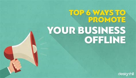 Top Ways To Promote Your Business Offline