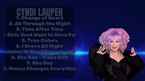 Cyndi Lauper Hits That Defined Mellow Youtube