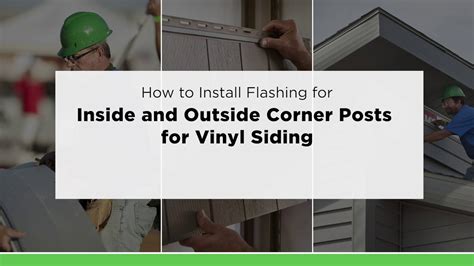 How To Install Flashing For Inside And Outside Corner Posts For Vinyl