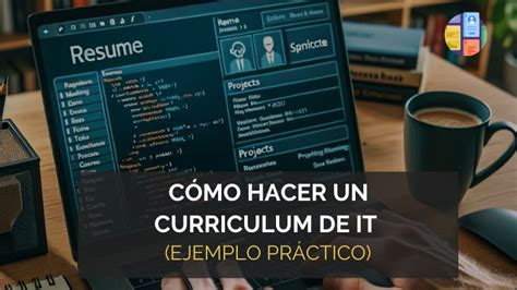 C Mo Hacer Un Curriculum It