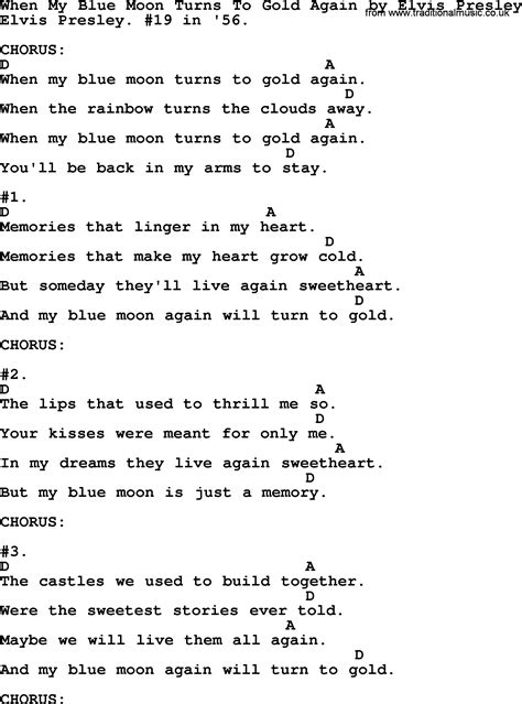 When My Blue Moon Turns To Gold Again By Elvis Presley Lyrics And Chords