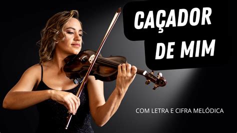 Caçador De Mim Letra - 8