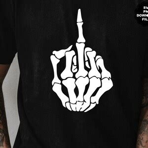 Skeleton Middle Fingers SVG Fuck You Fingers Skeleton Hand Skeleton Fingers Skeleton Middle