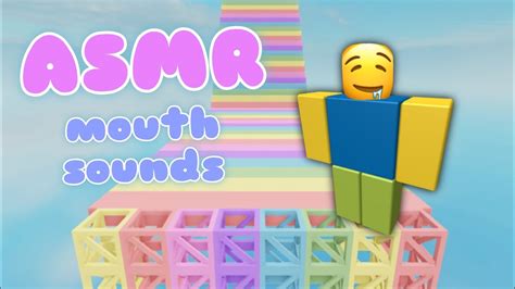 Asmr Brain Massaging Mouth Sounds Roblox Obby Parkour 🤤 Youtube