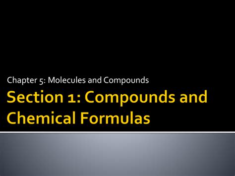 Compounds And Chemical Formulas Powerpoint