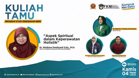 KULIAH TAMU Program Studi Pendidikan Ners FKM UMI Bersama Dr