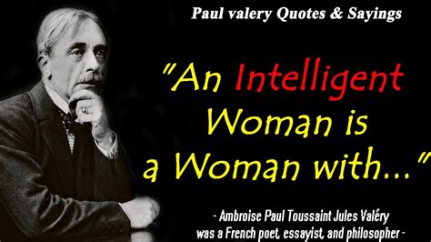 Famous Paul Valery Quotes YouTube