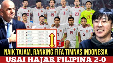 Naik Drastis Update Ranking Fifa Timnas Indonesia Usai Hajar Filipina