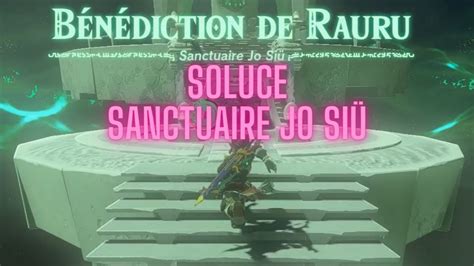 Soluce Sanctuaire Jo Si Sanctuaire C L Ste De Necluda Nord Dans Zelda