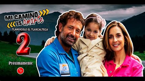 Nueva Temporada De La Telenovela Mi Camino Es Amarte Con Susana