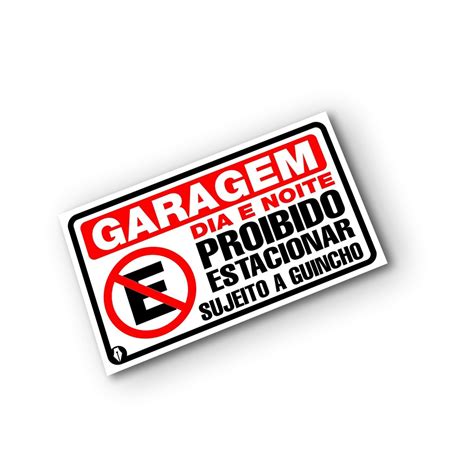 Placa Garagem Proibido Estacionar Sujeito A Guincho Shopee Brasil