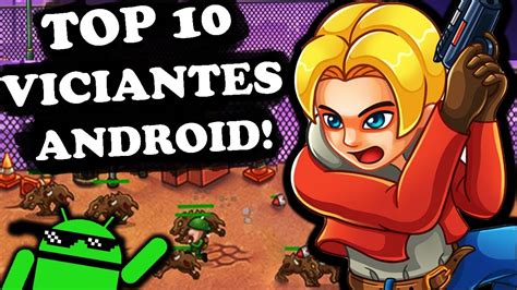 Os Melhores Jogos Leves E Viciantes Para Android Youtube