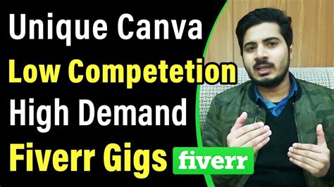 Easy Low Competition And High Demand Fiverr Gigs With Canva Low