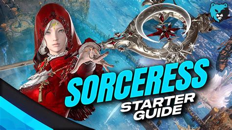 Sorceress Starter Guide 2022 Lost Ark Youtube