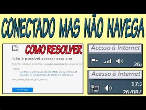 Internet aparece conectado mas não entra Internet conecta mas não