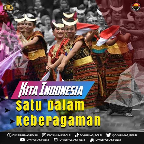 Divisi Humas Polri On Twitter Kita Indonesia Satu Dalam Keberagaman