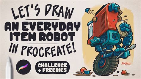 Let S Draw An Everyday Item As A Robot Art Challenge Procreate