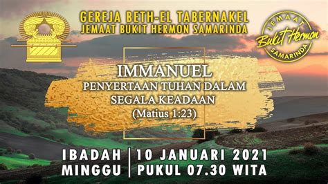 Ibadah Minggu Gbt Bukit Hermon Samarinda 10 Januari 2020 Youtube