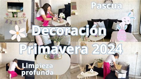 DECORACION PRIMAVERA 2024 LIMPIEZA SÚPER PROFUNDA SALA PEQUEÑA