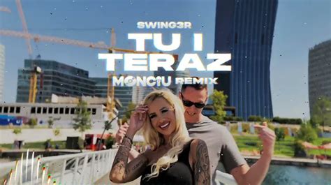 Swing R Tu I Teraz Monciu Remix Pobierz Mp Za Darmo