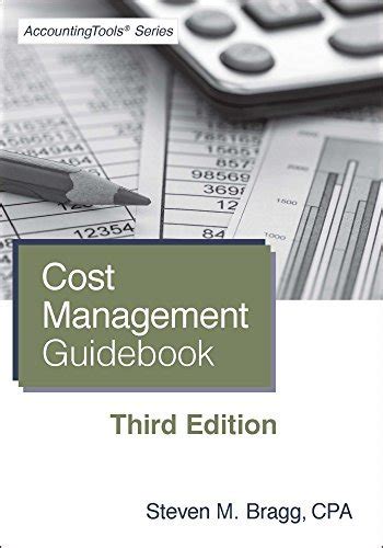 Cost Management Guidebook By Steven M Bragg Goodreads