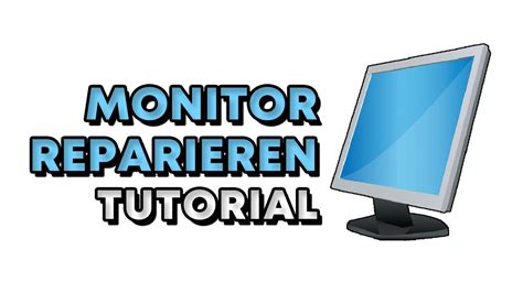 Monitor Reparieren Tutorial Professionelle Hilfe YouTube