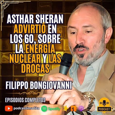 I En Los A Os Asthar Sheran Advirti Sobre El Uso De La Energ A